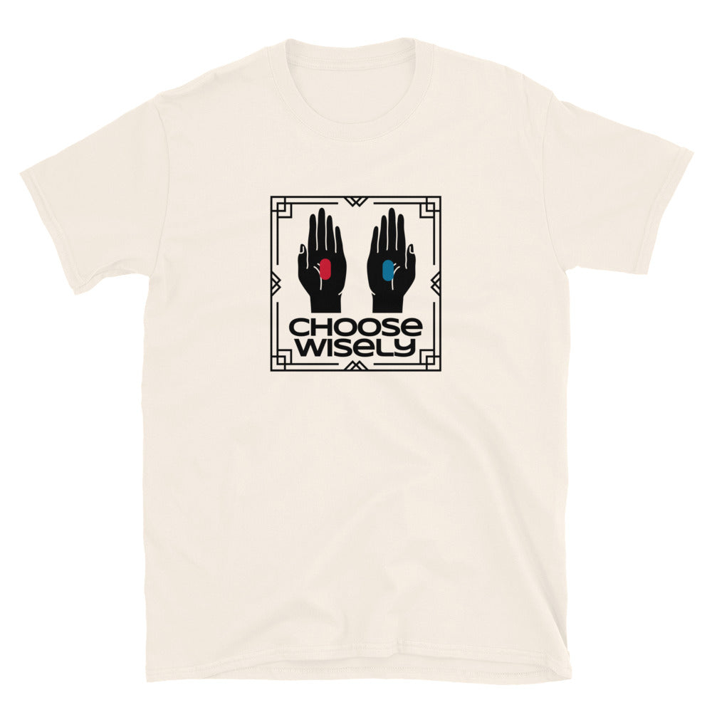 Choose Wisely TShirt - Natural Color - https://ascensionemporium.net