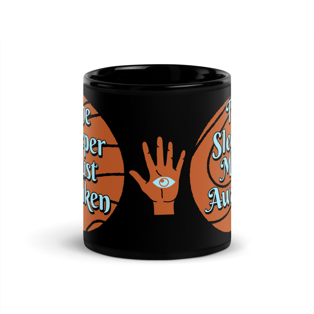 The Sleeper Must Awaken Mug - https://ascensionemporium.net