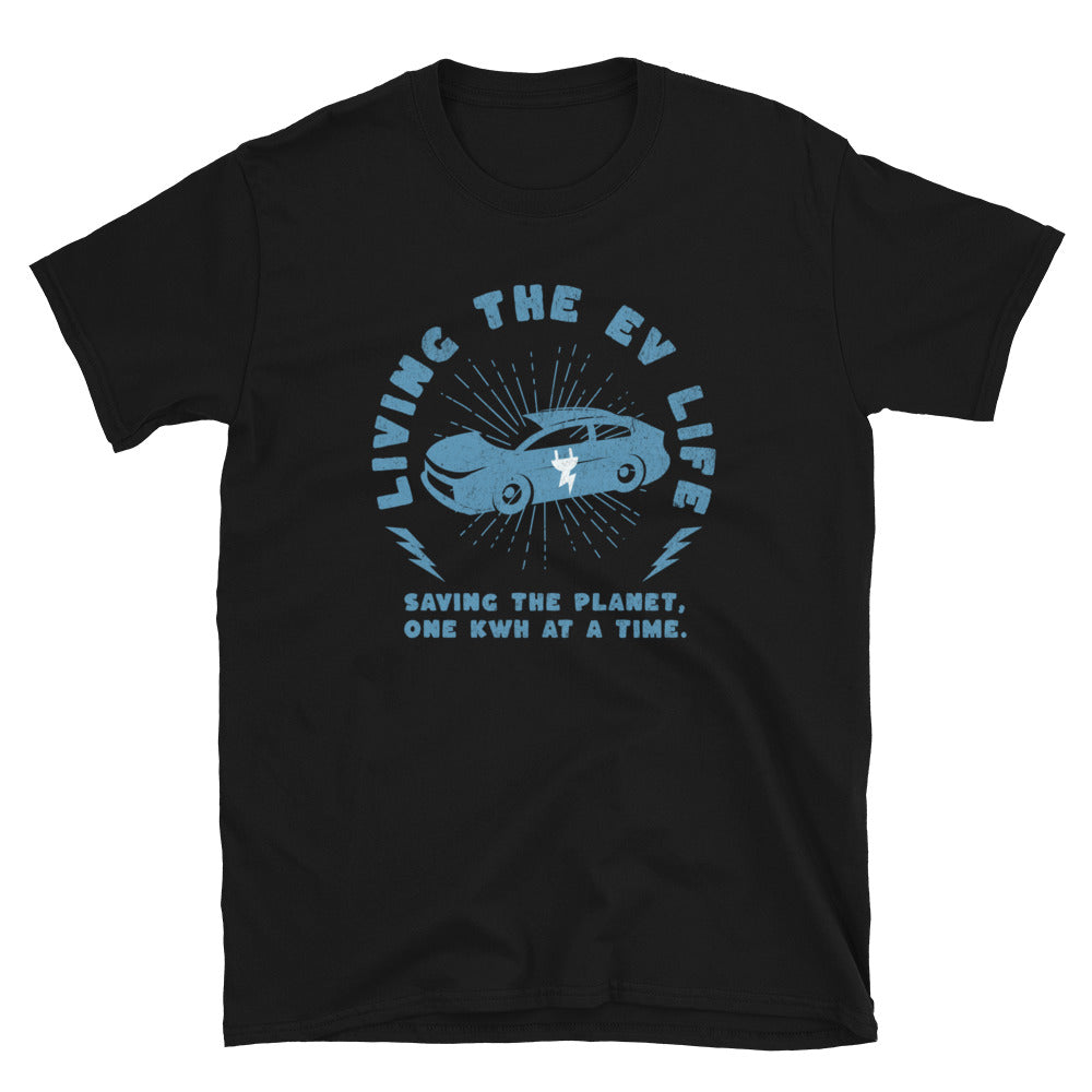 Living The EV Life TShirt - Black Color - https://ascensionemporium.net