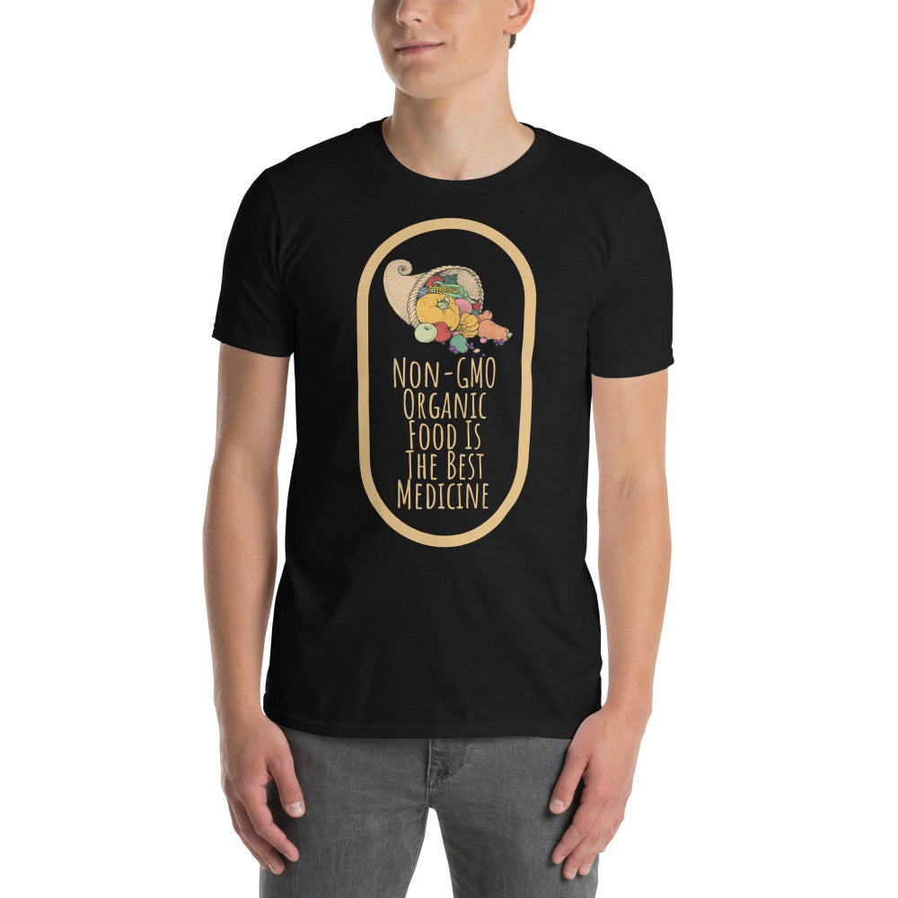 Non-GMO Organic Food Is The Best Medicine TShirt - Black Color - https://ascensionemporium.net