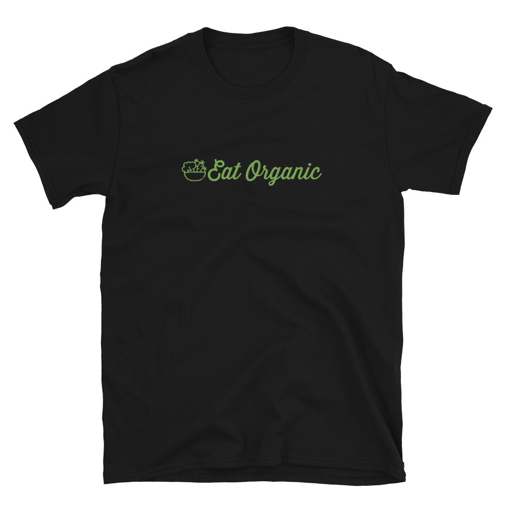 Eat Organic Embroidered T-Shirt - Black Color - https://ascensionemporium.net 