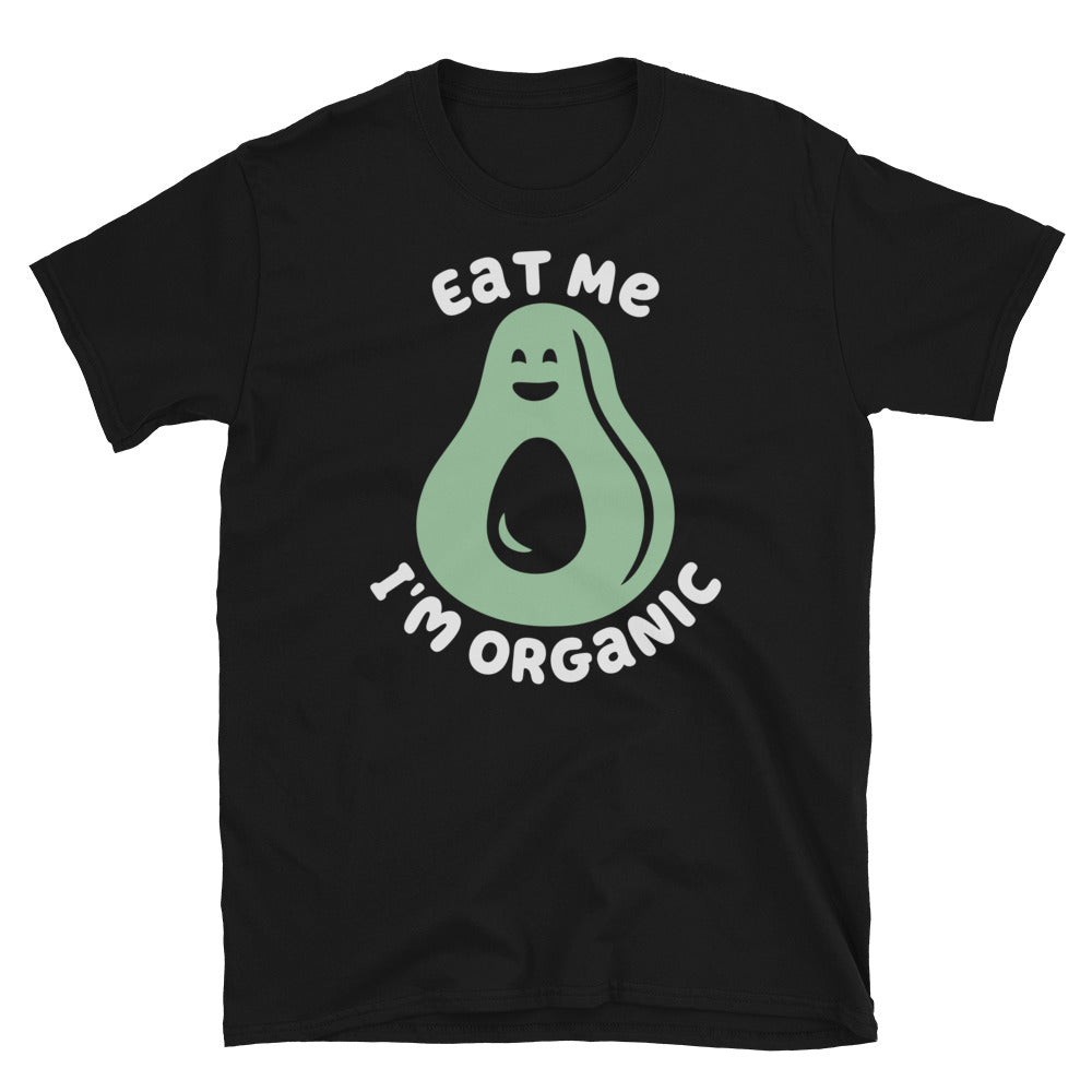Eat Me I'm Organic Avocado TShirt - Black Color - https://ascensionemporium.net 
