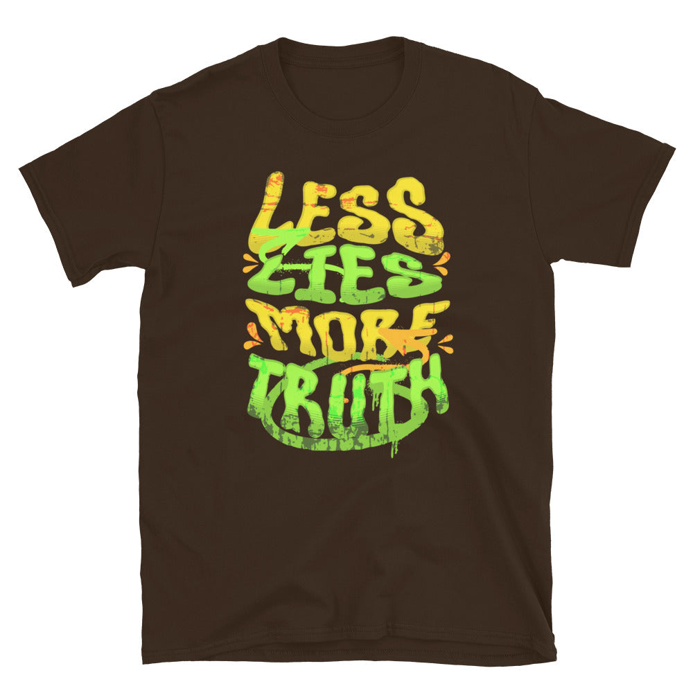 Less Lies More Truth TShirt - Dark Chocolate Color - https://ascensionemporium.net