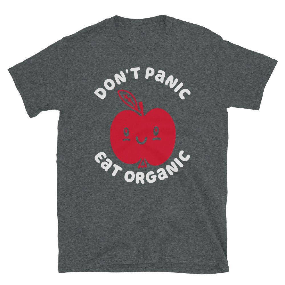 Don't Panic Eat Organic Apple TShirt - Dark Heather Color - https://ascensionemporium.net 