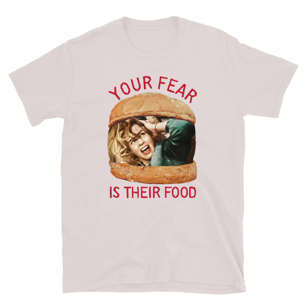 Your Fear Is Their Food TShirt - Ice Grey Color - https://ascensionemporium.net