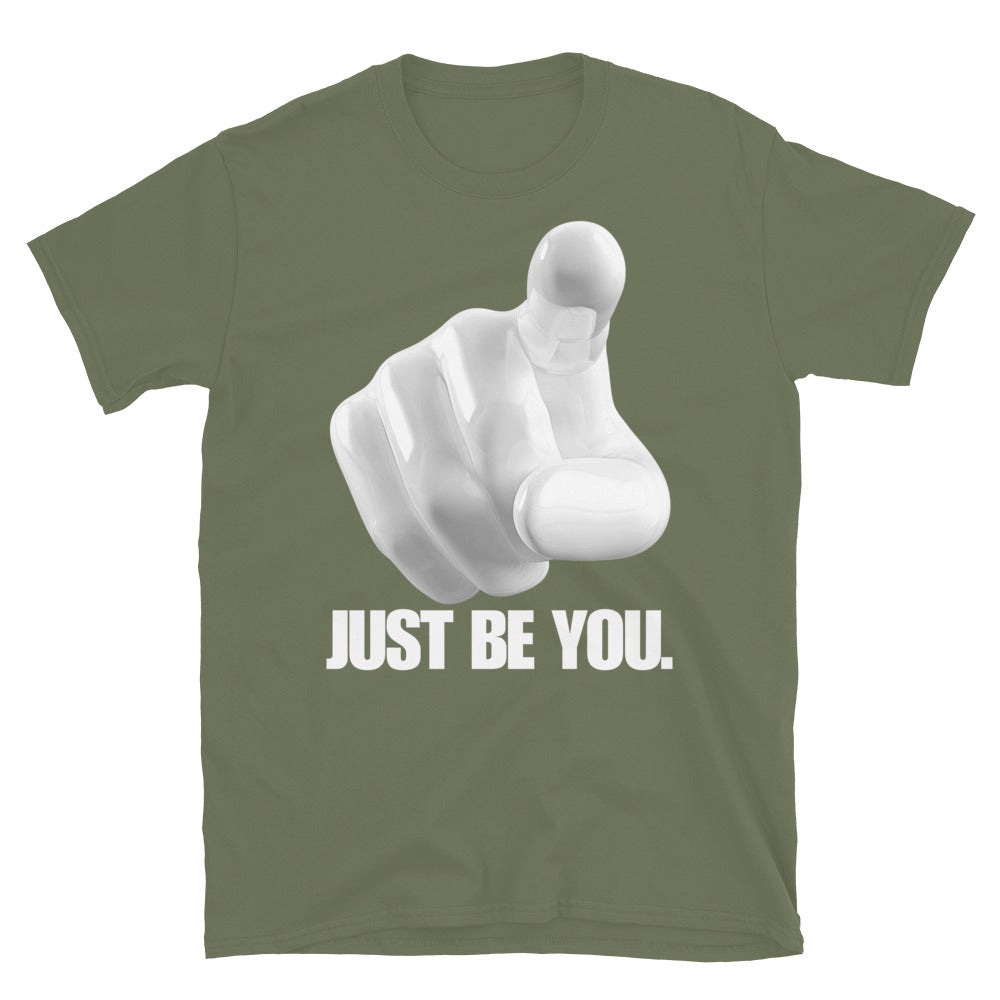 Just Be You TShirt - Military Green Color - https://ascensionemporium.net