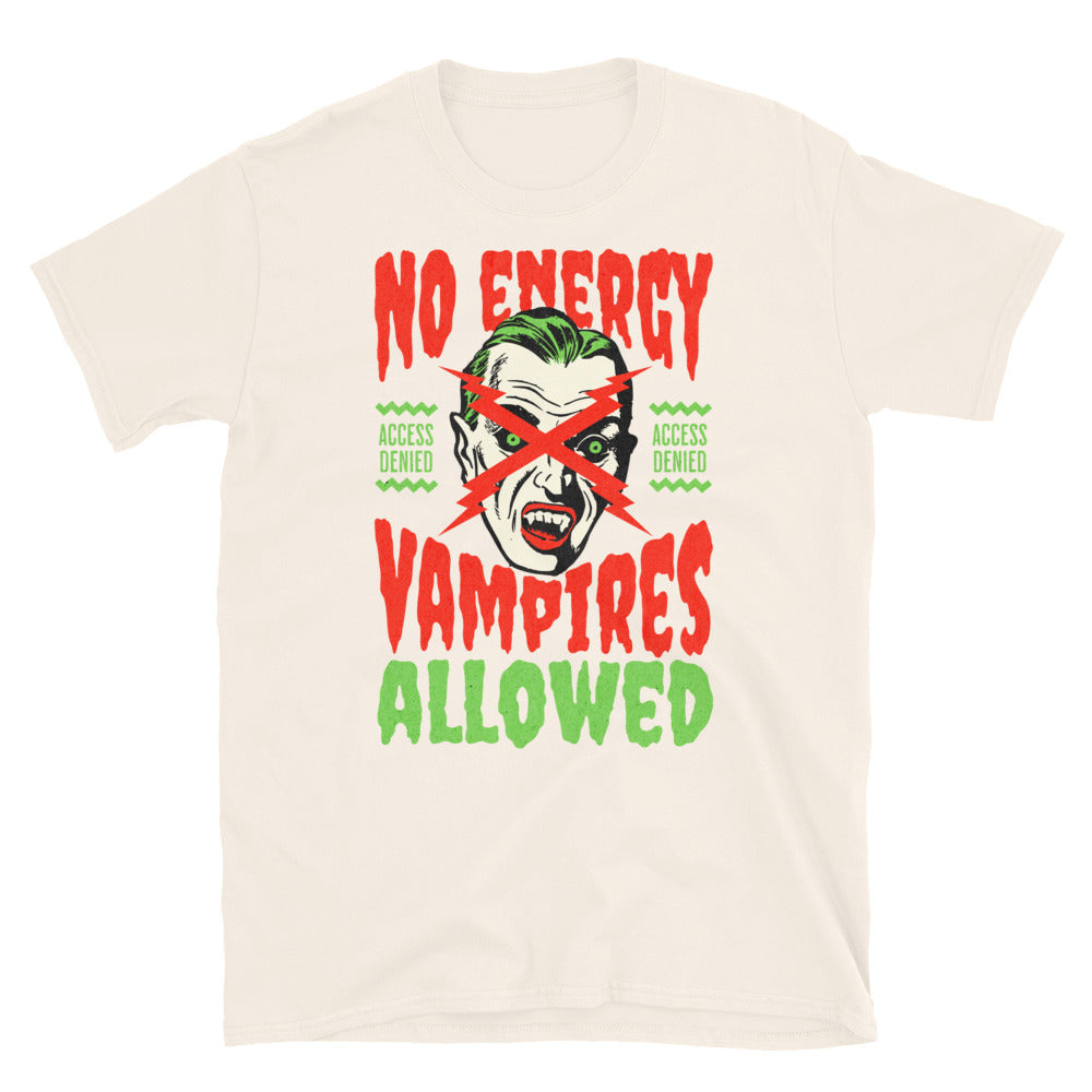 No Energy Vampires Allowed TShirt - Natural Color - https://ascensionemporium.net