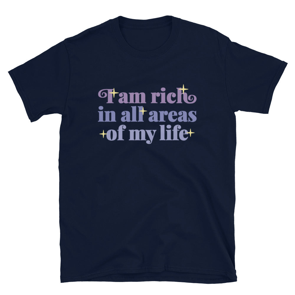 I Am Rich In All Areas Of My Life Tshirt - Navy Color - https://ascensionemporium.net