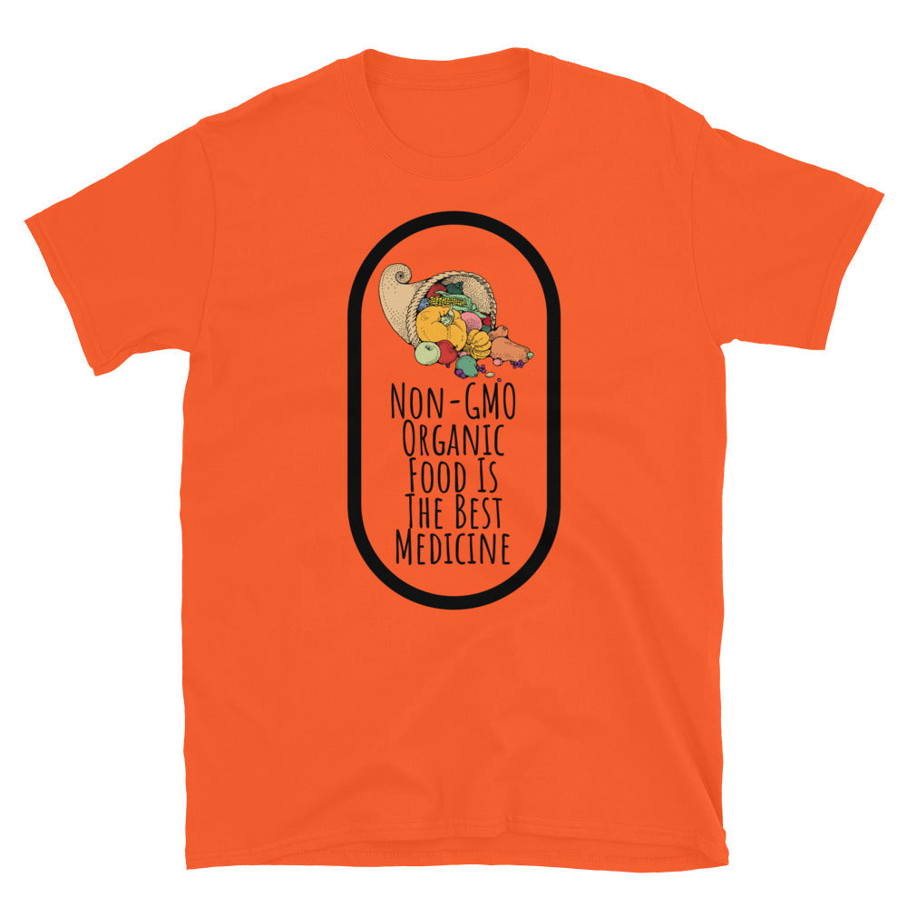 Non-GMO Organic Food Is The Best Medicine TShirt - Orange Color - https://ascensionemporium.net