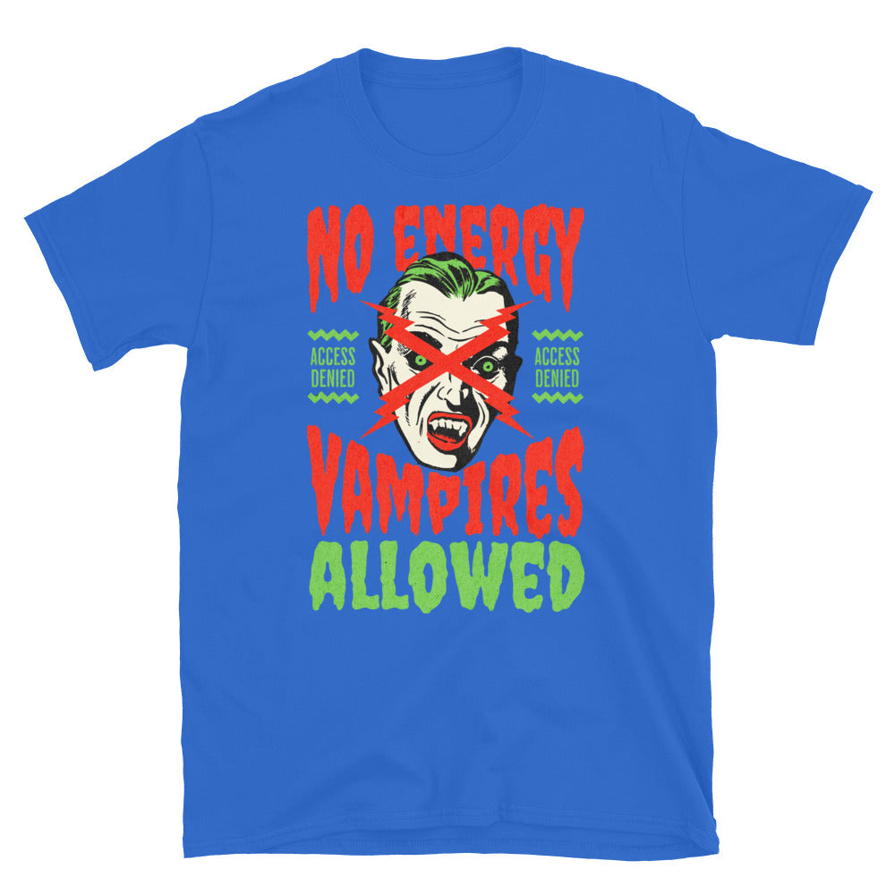 No Energy Vampires Allowed TShirt - Royal Color - https://ascensionemporium.net