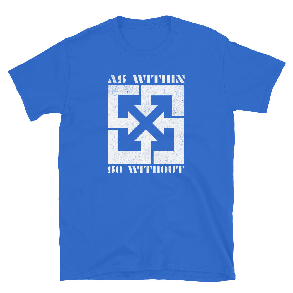 As Within So Without TShirt - Royal Color - https://ascensionemporium.net