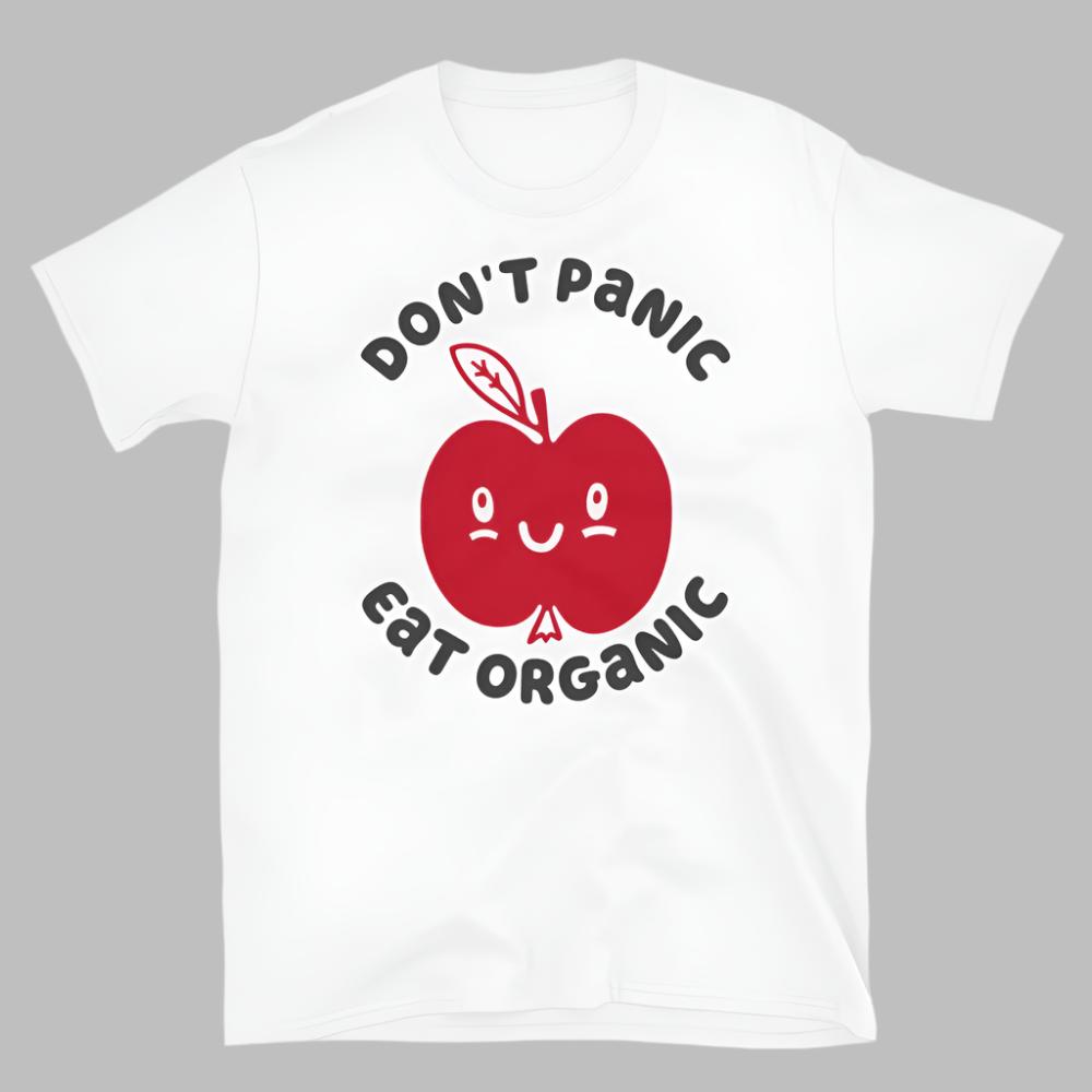 Don't Panic Eat Organic Apple TShirt - White Color - https://ascensionemporium.net 