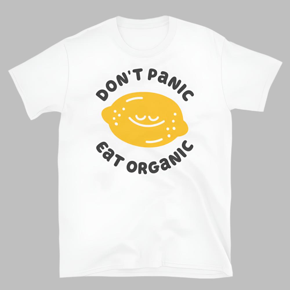 Don't Panic Eat Organic Lemon TShirt - White Color - https://ascensionemporium.net 