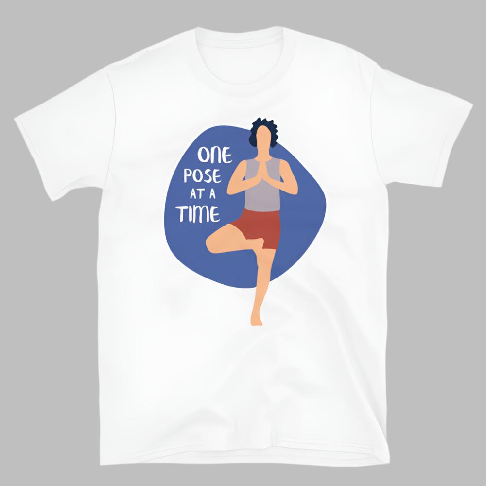 One Pose At A Time Yoga TShirt - White Color - https://ascensionemporium.net