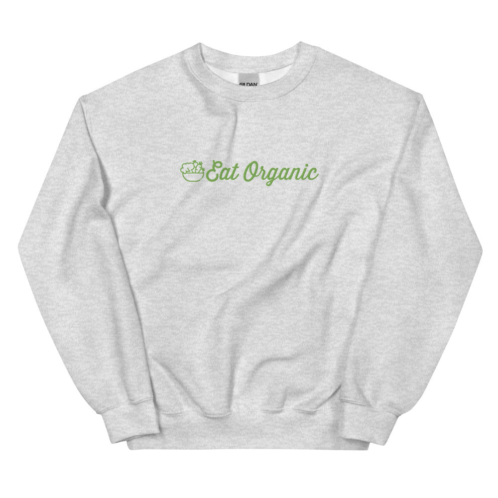 Eat Organic Embroidered Sweatshirt - Ash Color - https://ascensionemporium.net 