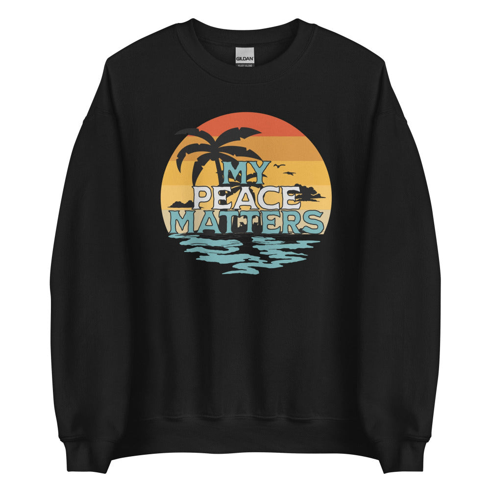 My Peace Matters Sweatshirt - Black Color - https://ascensionemporium.net