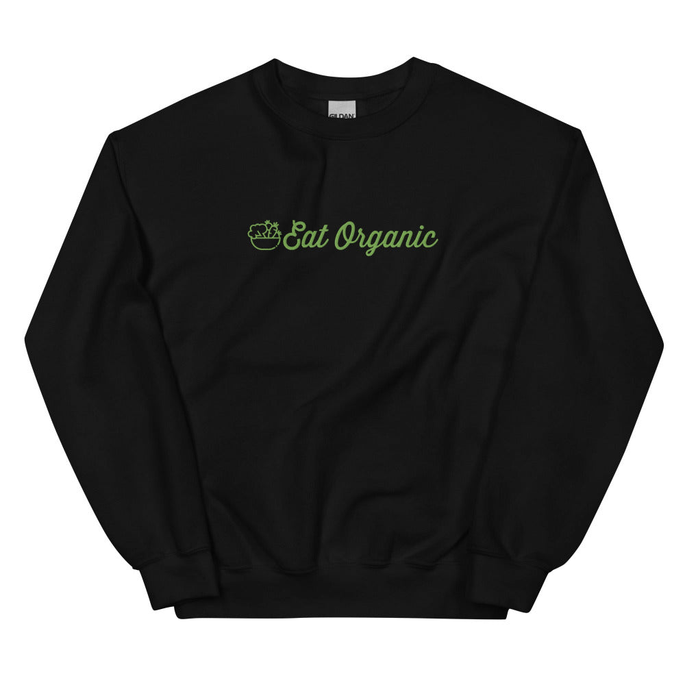 Eat Organic Embroidered Sweatshirt - Black Color - https://ascensionemporium.net 