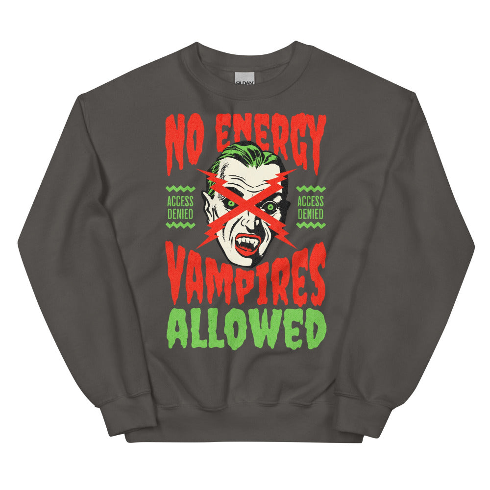 No Energy Vampire Allowed Sweatshirt - Charcoal Color - https://ascensionemporium.net