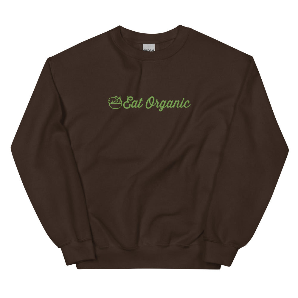 Eat Organic Embroidered Sweatshirt - Dark Chocolate Color - https://ascensionemporium.net 