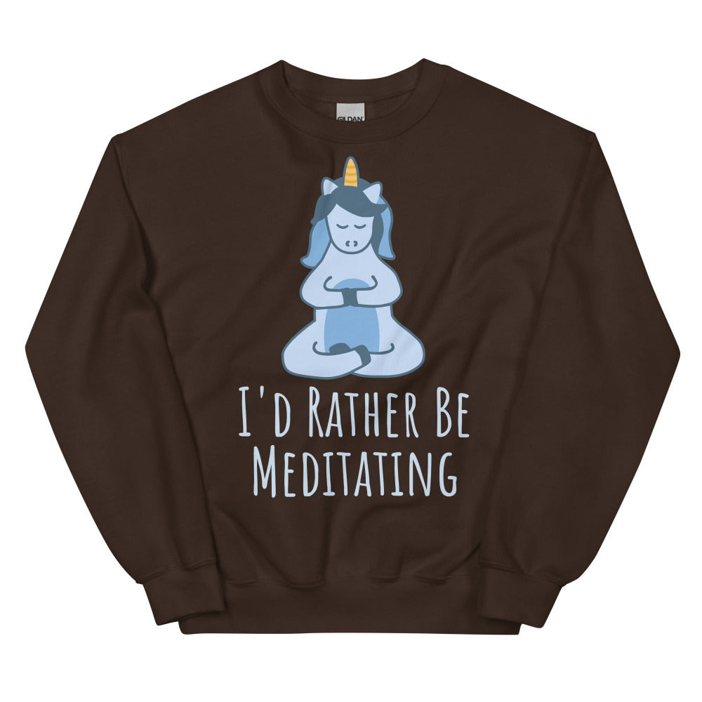 I'd Rather Be Meditating Unicorn Sweatshirt - Dark Chocolate Color - https://ascensionemporium.net