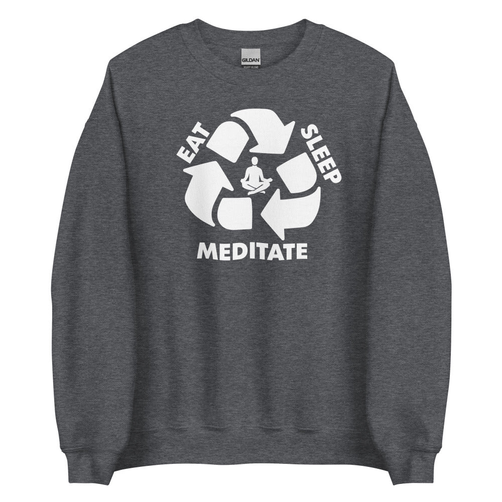 Eat Sleep Meditate Sweatshirt - Dark Heather Color