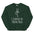 I'd Rather Be Doing Yoga Sweatshirt - Forest Green Color - https://ascensionemporium.net