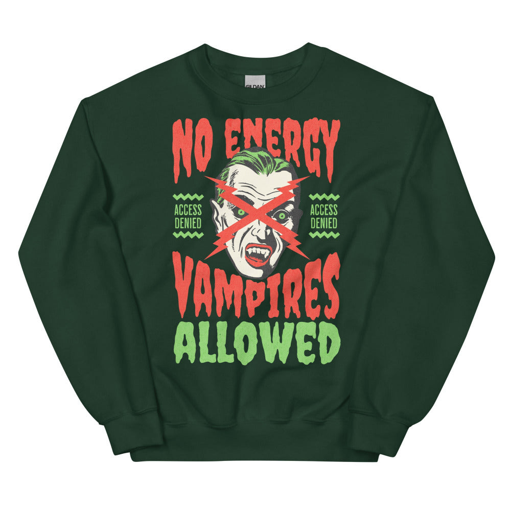 No Energy Vampire Allowed Sweatshirt - Forest Green Color - https://ascensionemporium.net