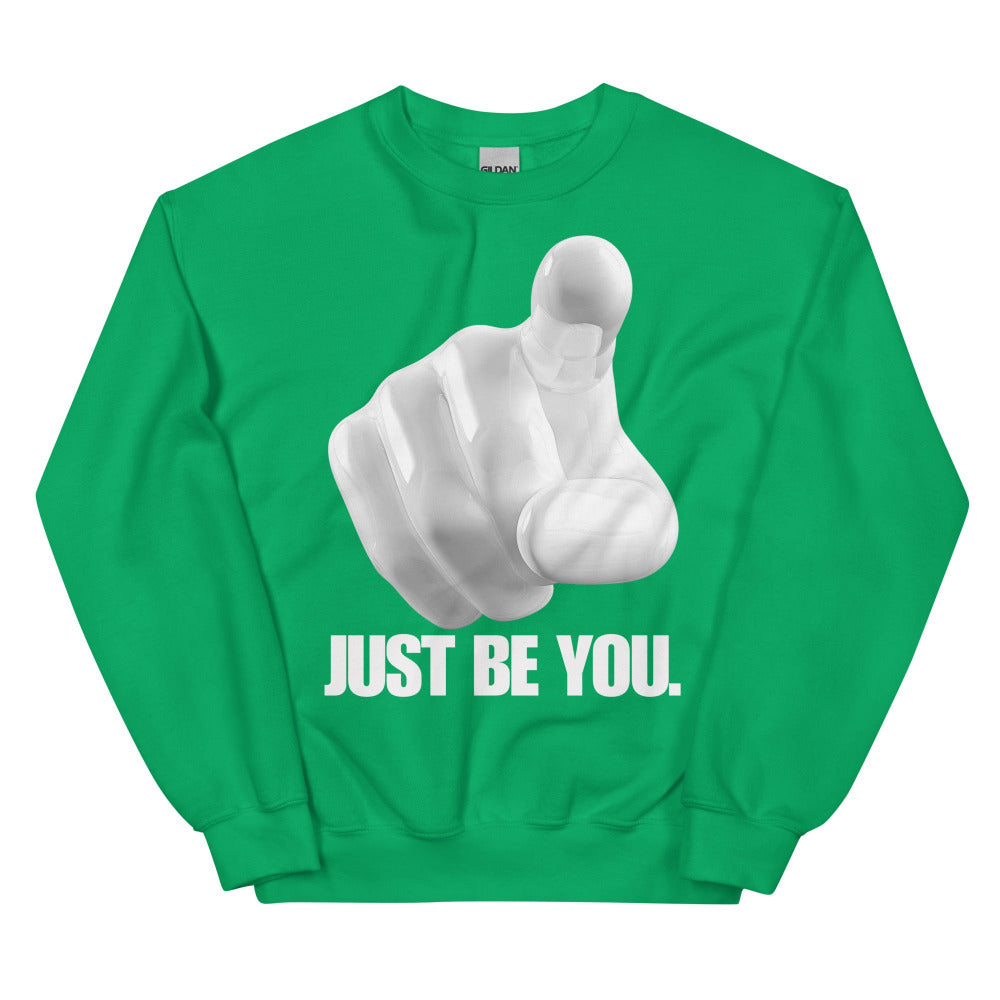 Just Be You Sweatshirt - Irish Green Color - https://ascensionemporium.net