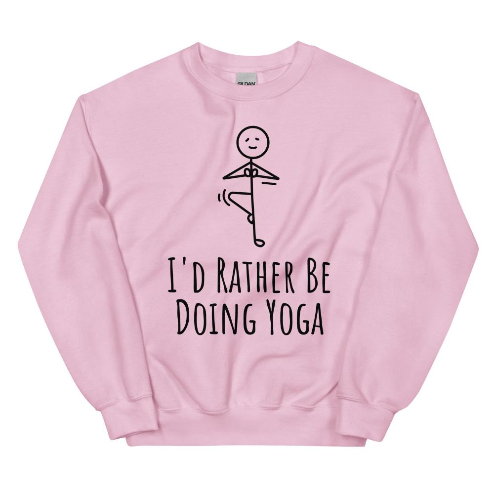 I'd Rather Be Doing Yoga Sweatshirt - Light Pink Color - https://ascensionemporium.net