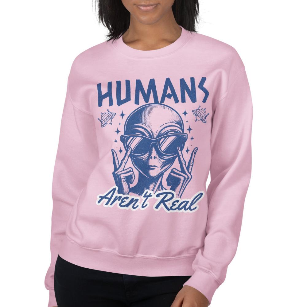 Humans Aren't Real Alien Sweatshirt - Light Pink Color - https://ascensionemporium.net