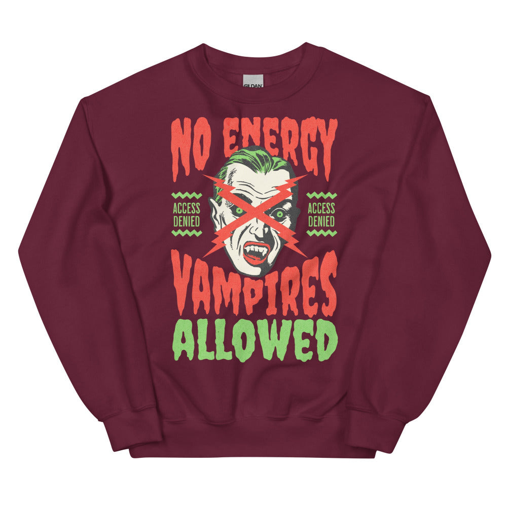 No Energy Vampire Allowed Sweatshirt - Maroon Color - https://ascensionemporium.net