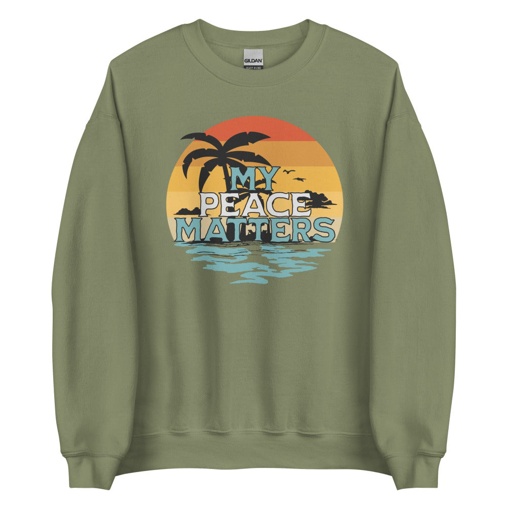 My Peace Matters Sweatshirt - Military Green Color - https://ascensionemporium.net