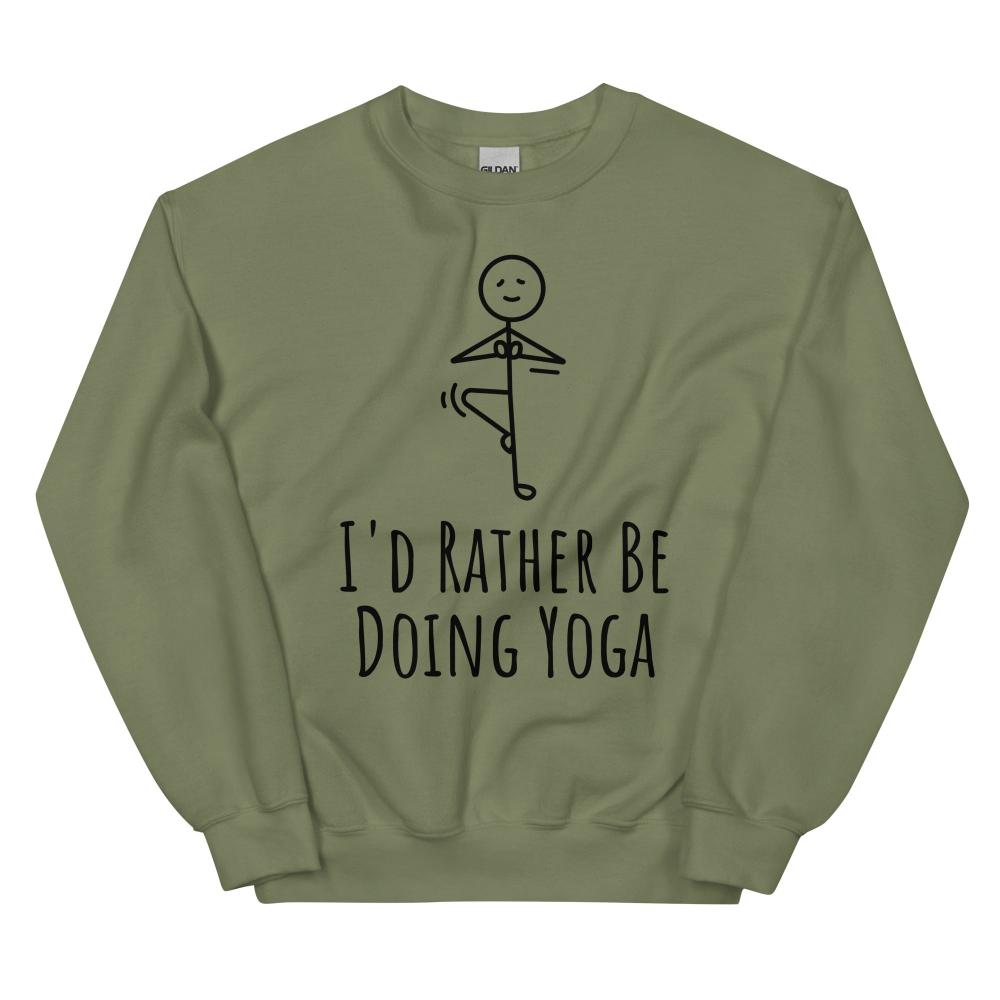 I'd Rather Be Doing Yoga Sweatshirt - Military Green Color - https://ascensionemporium.net