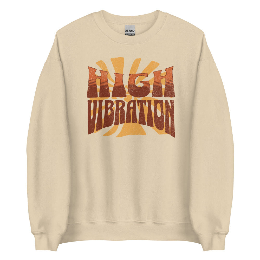 High Vibration Sweatshirt - Sand Color