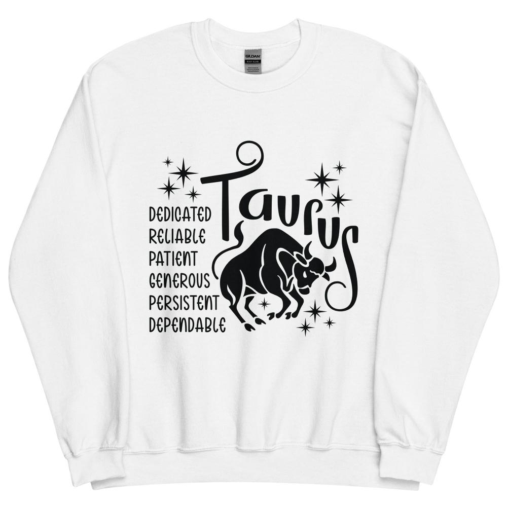 Taurus Zodiac Positive Traits Sweatshirt - White Color - https://ascensionemporium.net