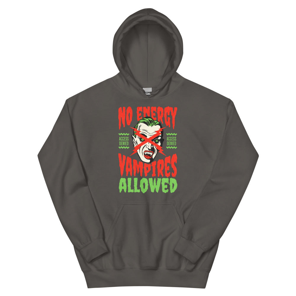 No Energy Vampire Allowed Hoodie -Charcoal Color - https://ascensionemporium.net