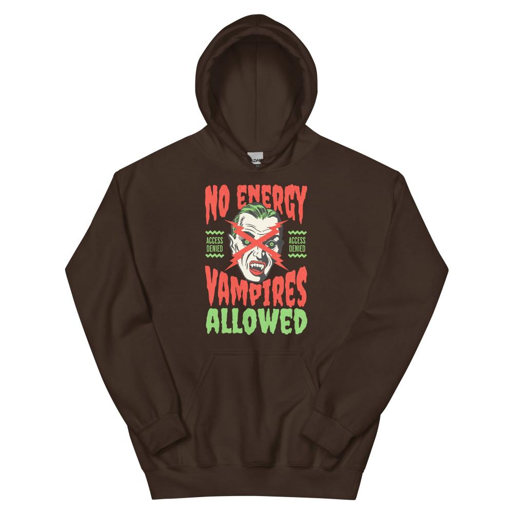 No Energy Vampire Allowed Hoodie - Dark Chocolate Color - https://ascensionemporium.net