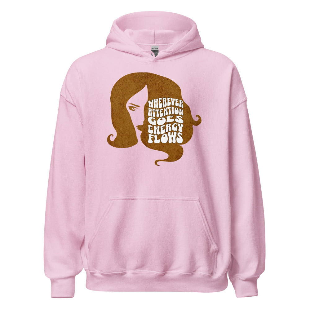 Wherever Attention Goes Energy Flows Hoodie - Light Pink Color