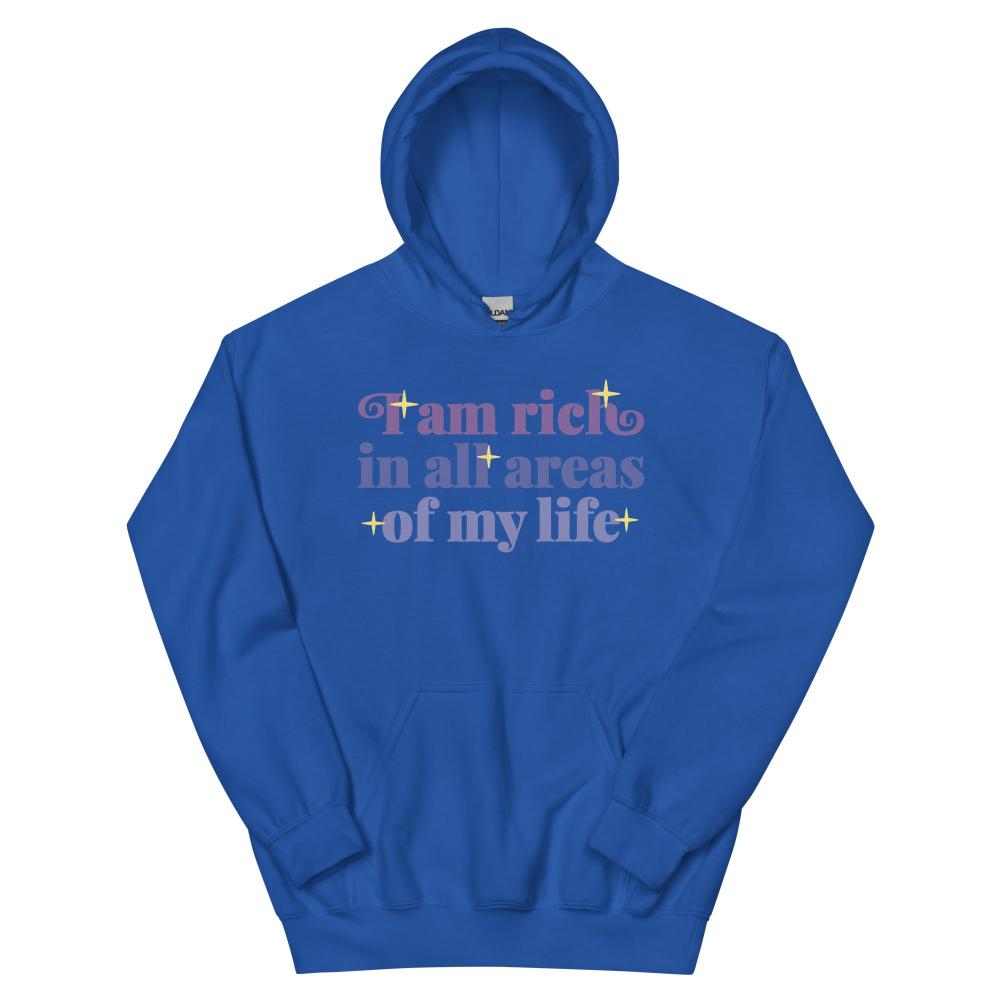 I Am Rich In All Areas Of My Life Hoodie - Royal Color - https://ascensionemporium.net