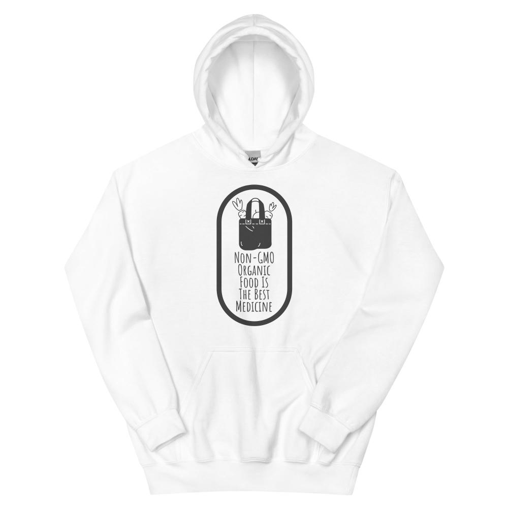 Non-GMO Organic Food Is The Best Medicine Hoodie - White Color - https://ascensionemporium.net