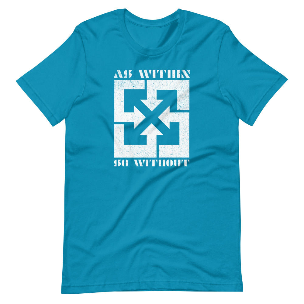 As Within So Without T-Shirt — Aqua Color — https://ascensionemporium.net