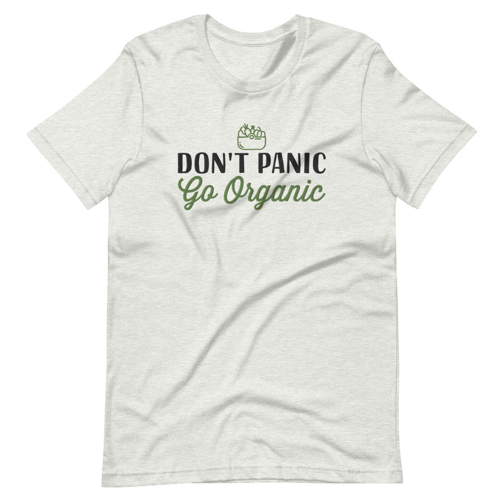 Don't Panic Go Organic TShirt - Ash Color - https://ascensionemporium.net 