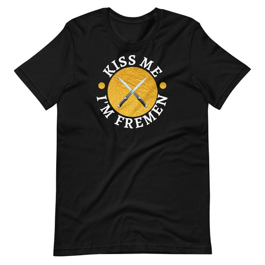 Dune Kiss Me Im Fremen TShirt - Black Color - https://ascensionemporium.net