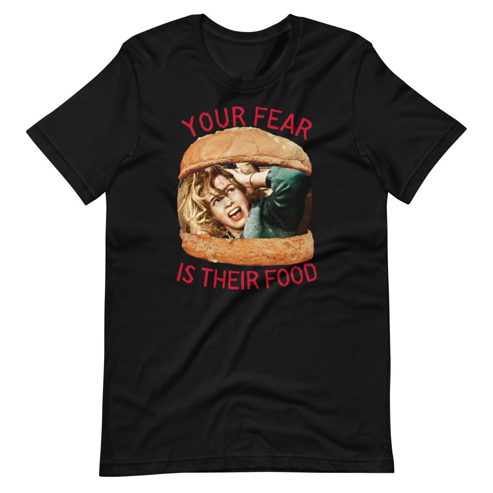 Your Fear Is Their Food TShirt - Black Color - https://ascensionemporium.net