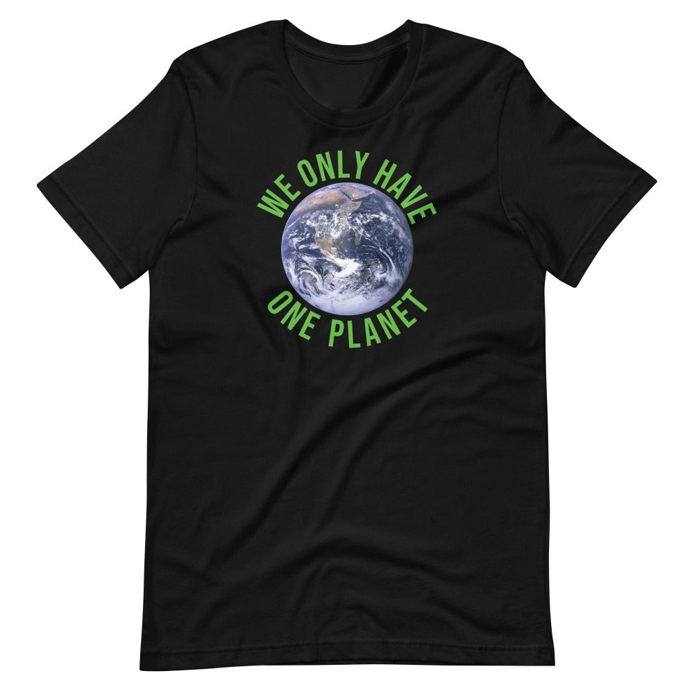 We Only Have One Planet TShirt - Black Color - https://ascensionemporium.net