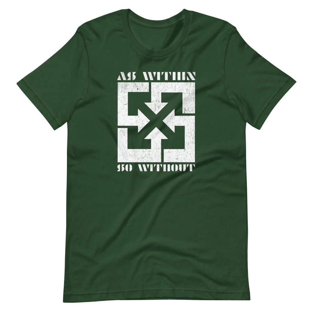 As Within So Without T-Shirt — Forest Green Color — https://ascensionemporium.net