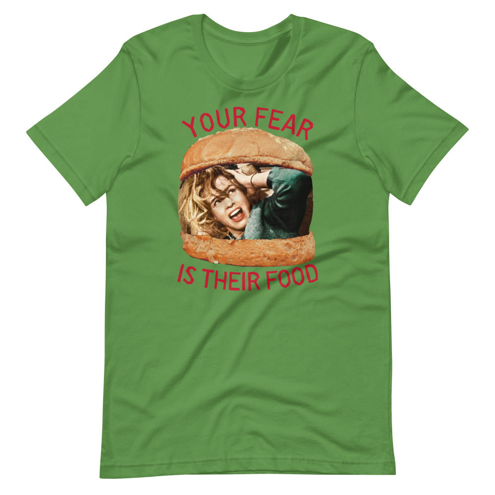 Your Fear Is Their Food TShirt - Leaf Green Color - https://ascensionemporium.net