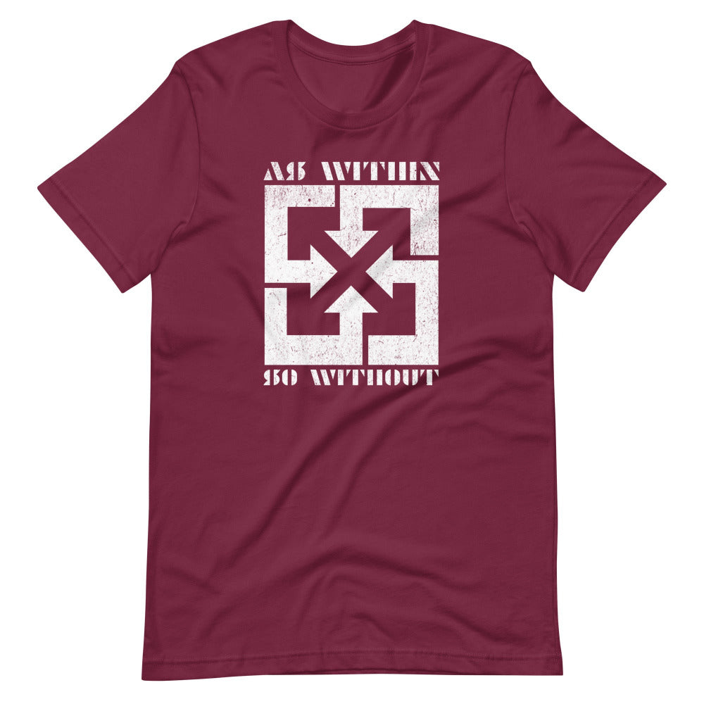 As Within So Without T-Shirt — Maroon Color — https://ascensionemporium.net