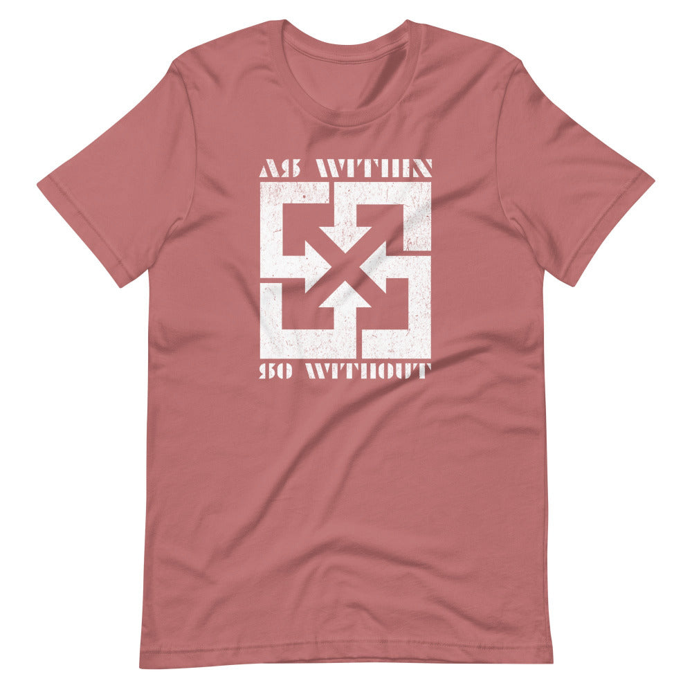 As Within So Without T-Shirt — Mauve Color — https://ascensionemporium.net