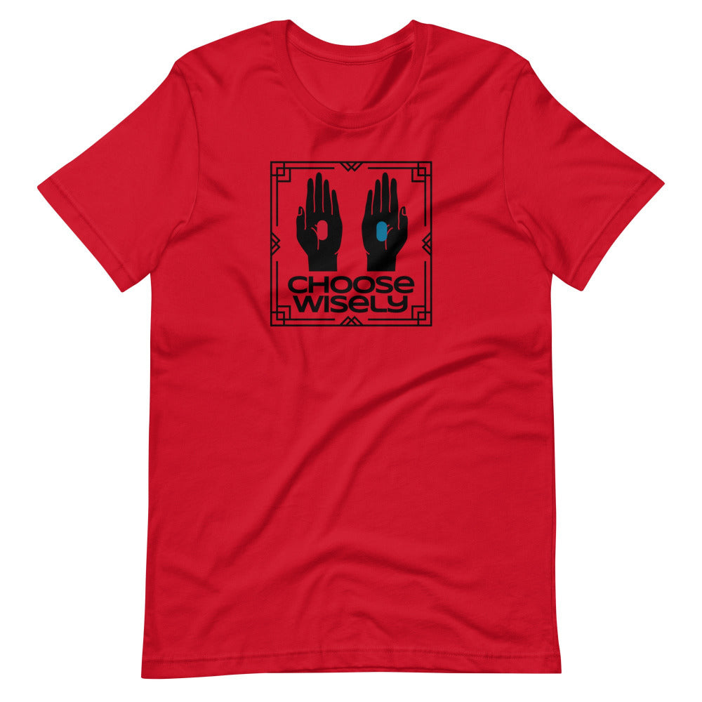 Choose Wisely TShirt - Red Color - https://ascensionemporium.net